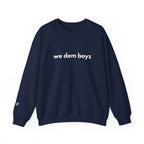 Navy crewneck sweatshirt with white “we dem boyz” text on front – Sunday Club Dallas collection